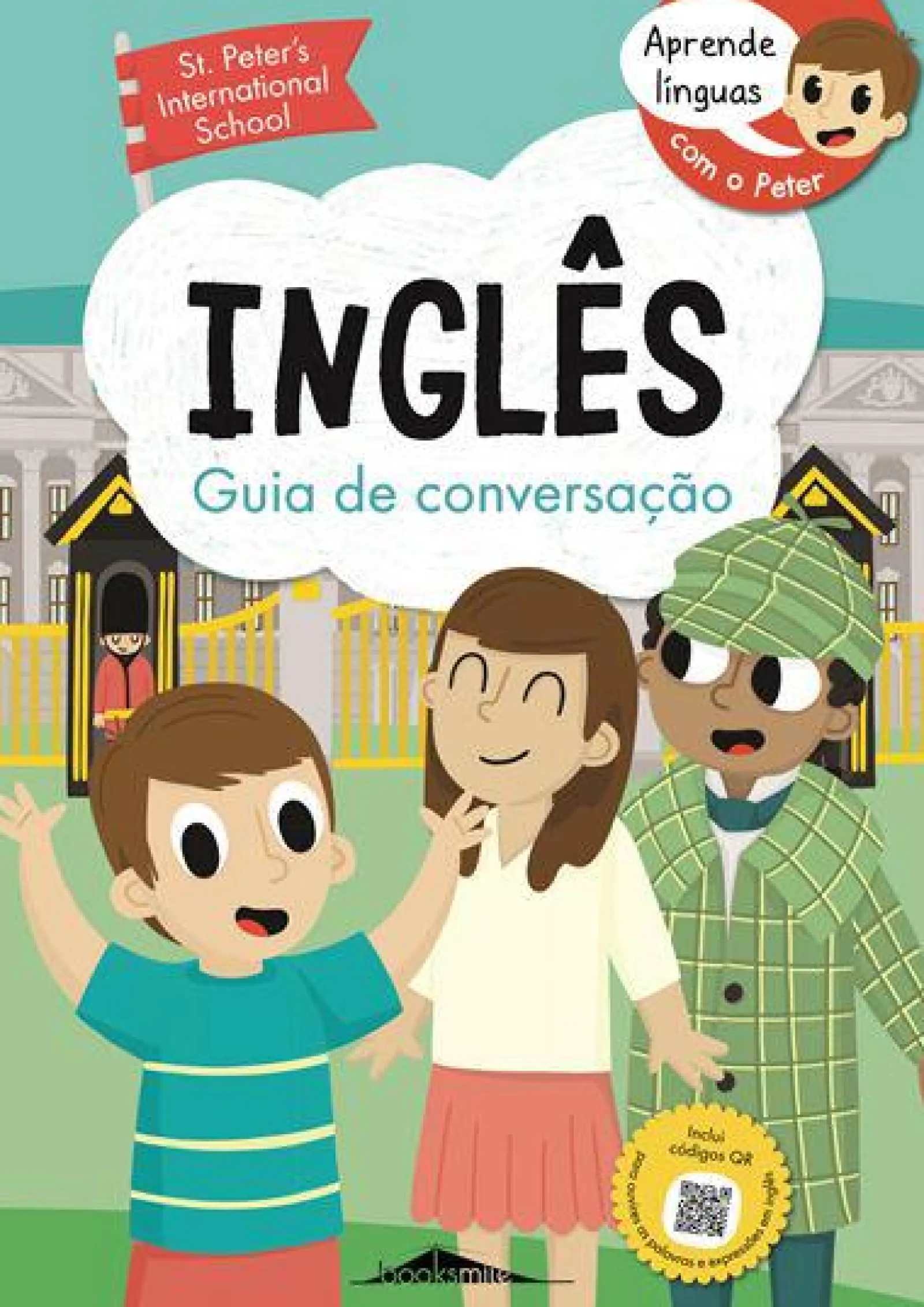 Booksmile Aprende Línguas com o Peter: Inglês - Guia de Conversação^ 1º Ciclo