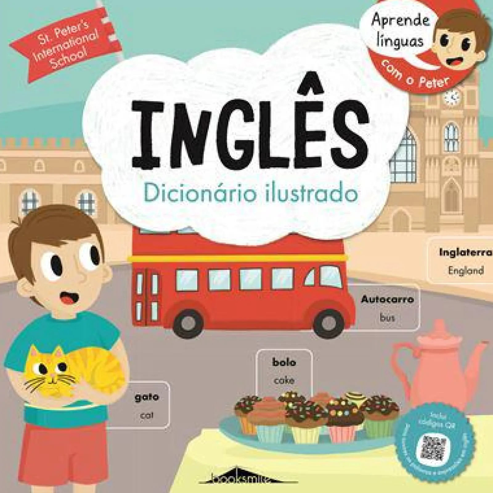 Booksmile Aprende Línguas com o Peter: Inglês - Dicionário Ilustrado^ 1º Ciclo