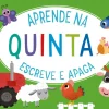 Jacarandá Aprende na Quinta de Lisa Mallett e Sonia Baretti - Escreve e Apaga^ Atividades