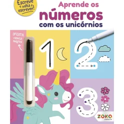 Zoko Aprende os Números com os Unicórnios: Livro de Atividades com Oferta de Caneta Mágica^ Atividades