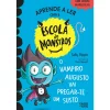 Nuvem De Letras Aprender a Ler com a Escola de Monstros - Livro 5: o Vampiro Augusto Vai Pregar-te um Susto de Sally Rippin^ Coleções Infantis
