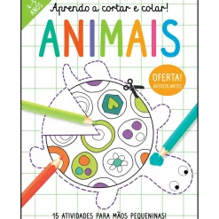 Joybooks Aprendo a Cortar e Colar! - Animais de Elizabeth Golding - 15 Atividades para Mãos Pequeninas!^ Atividades