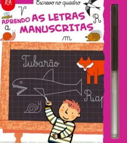Asa Aprendo as Letras Manuscritas de Carlo Alberto Michelini e Francesca Crovara^ Atividades