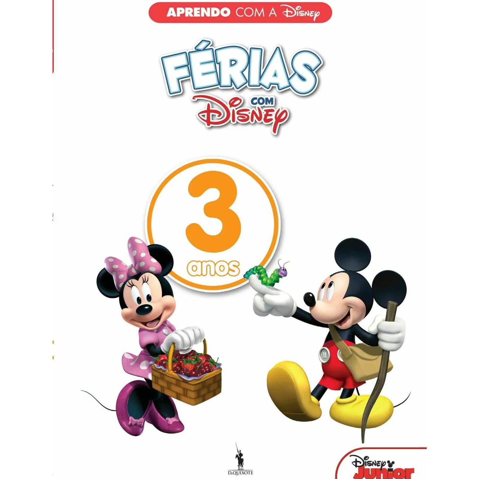 Dom Quixote Aprendo com a Disney - Férias 3 Anos de Disney^ Atividades