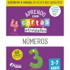 Fábula Aprendo com Cartas - Atividades - Números 3-7 Anos Ilustração: Maria Fernandes^ Pré-Escolar