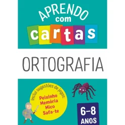 Fábula Aprendo com Cartas: Ortografia 6-8 Anos^ 1º Ciclo