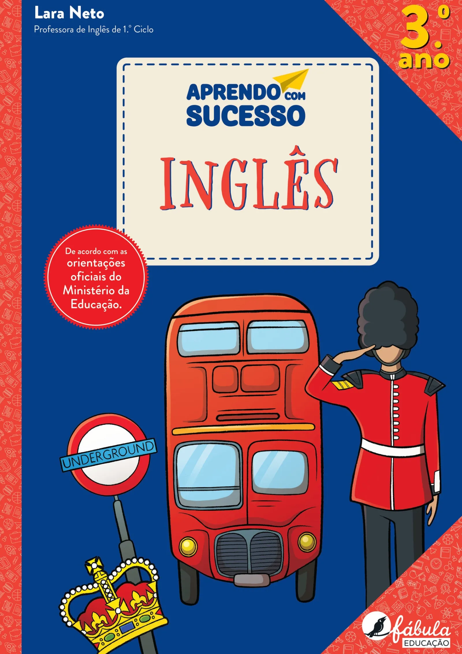 Fábula Educação Aprendo com Sucesso Inglês - 3.º Ano^ 1º Ciclo