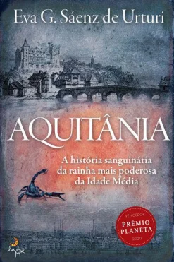 Lua De Papel Aquitânia de Eva G. Sáenz de Urturi^ Romance Histórico