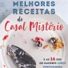 Manuscrito As 99 Melhores Receitas do Casal Mistério de Casal Mistério - e as 16 que os Maiores Chefs Portugueses Fazem em Casa^ Culinária