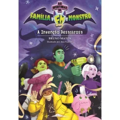 Booksmile As Aventuras da Família Monstro Nº 1 - A Invenção Desastrosa de Bruno Matos^ Coleções Juvenis