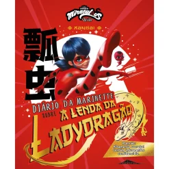 Booksmile As Aventuras de Ladybug - Xangai: Diário da Marinette Sobre a Lenda da Ladydragão^ Coleções Juvenis