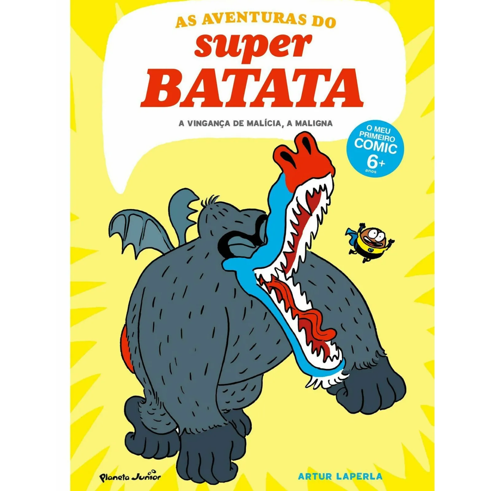 Planeta As Aventuras do Super Batata Nº 4 - A Vingança de Malícia, a Maligna de Artur Laperla^ Banda Desenhada E Novelas Gráficas