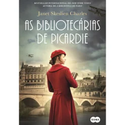 Suma De Letras As Bibliotecárias de Picardie de Janet Skeslien Charles^ Romance Histórico