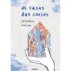 Caminho As Casas das Coisas de João Pedro Mésseder^ Literatura Juvenil