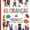 Texto Editores As Crianças do Mundo de Nicola Edwards^ Conhecimento