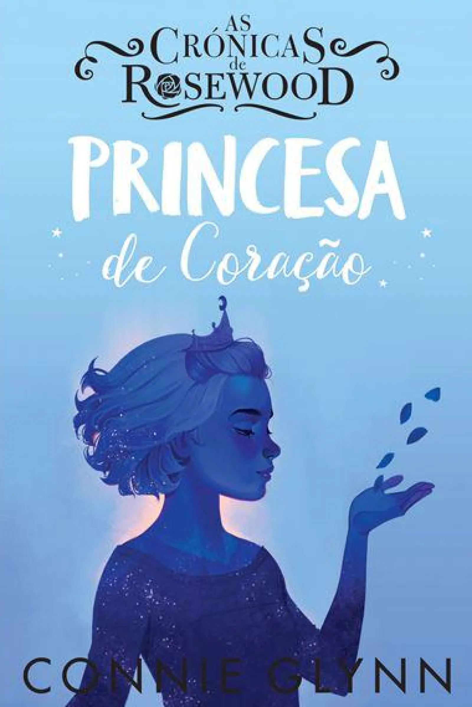 Oficina Livro As Crónicas de Rosewood - Princesa de Coração de Connie Glynn^ Coleções Juvenis
