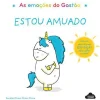Nuvem De Letras As Emoções do Gastão - Estou Amuado de Aurélie Chien Chow Chine^ Literatura Infantil