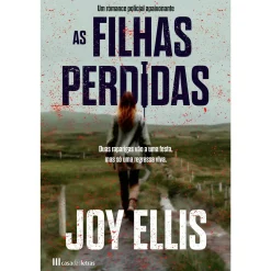 Casa Das Letras As Filhas Perdidas de Joy Ellis^ Policial
