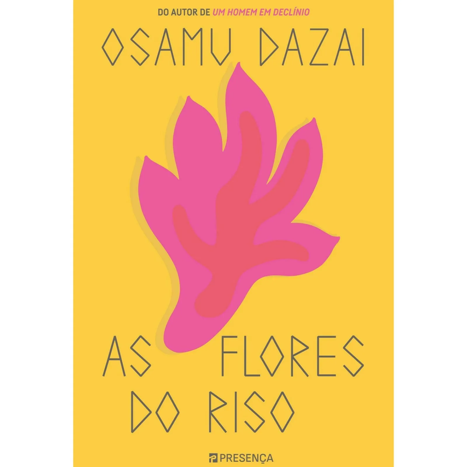 Presença As Flores do Riso de Osamu Dazai^ Romance