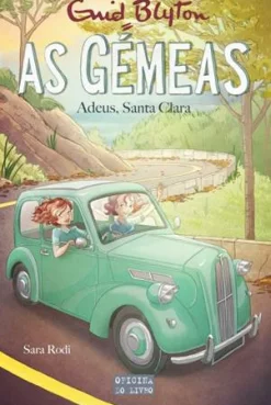 Oficina Do Livro As Gémeas - Adeus, Santa Clara de Enid Blyton - Volume 11^ Coleções Juvenis