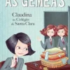 Oficina Do Livro As Gémeas - Claudina no Colégio de Santa Clara de Enid Blyton - Volume 7^ Coleções Juvenis