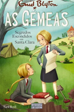 Oficina Do Livro As Gémeas - Segredos Escondidos em Santa Clara de Enid Blyton e Sara Rodi - Volume 14^ Coleções Juvenis