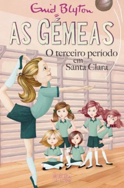 Oficina Livro As Gémeas, Terceiro Período em Santa Clara - Volume 3 de Enid Blyton^ Coleções Juvenis