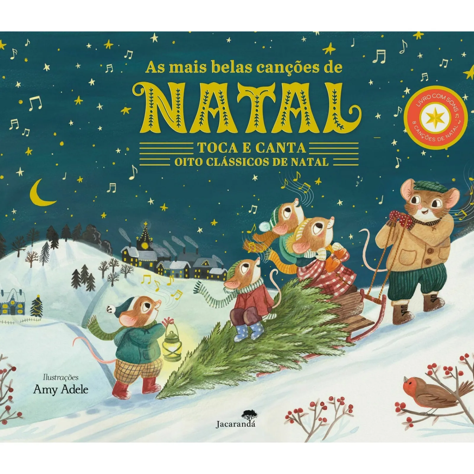 Jacarandá As Mais Belas Canções de Natal de Katie Cotton e Amy Adele^ Literatura Infantil