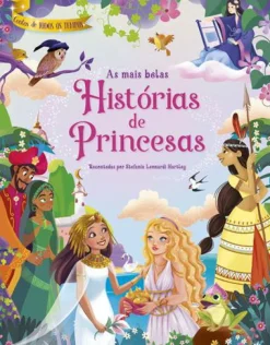 Porto Editora As Mais Belas Histórias de Princesas de Stefania Leonardi Hartley^ Literatura Infantil
