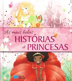 Porto Editora As Mais Belas Histórias de Princesas^ Literatura Infantil