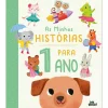 Joii Books As Minhas Histórias para 1 Ano de Everley Hart^ Literatura Infantil