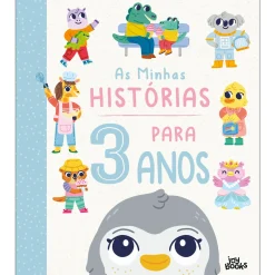 Joii Books As Minhas Histórias para 3 Ano de Lindsey Dean^ Literatura Infantil