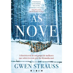 Vogais As Nove de Gwen Strauss^ História E Política