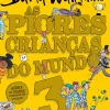 Porto Editora As Piores Crianças do Mundo Nº 3 de David Walliams^ Coleções Juvenis