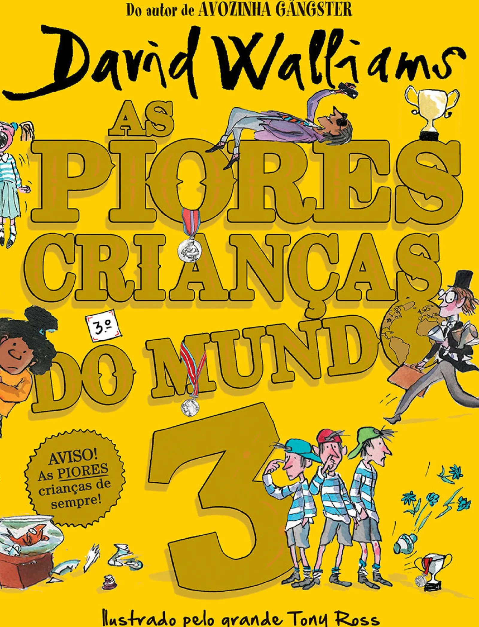 Porto Editora As Piores Crianças do Mundo Nº 3 de David Walliams^ Coleções Juvenis