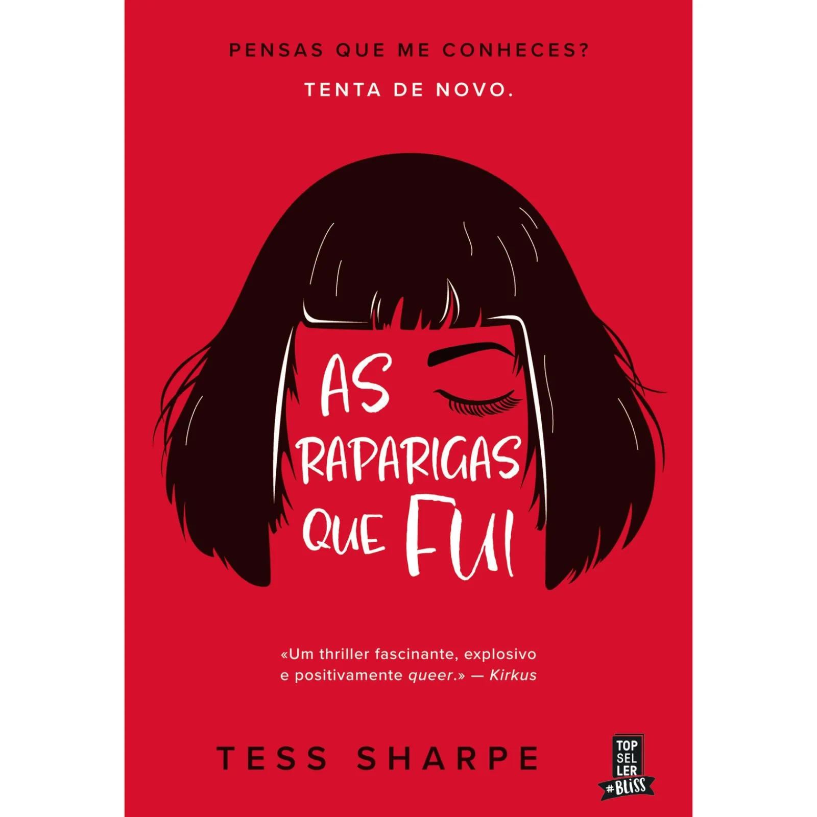 Topseller As Raparigas que Fui de Tess Sharpe^ Policial