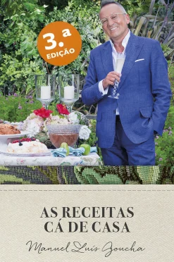 Porto Editora As Receitas Cá de Casa de Manuel Luís Goucha^ Culinária