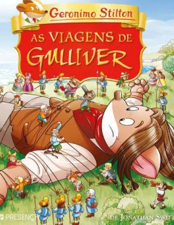 Presença As Viagens de Gulliver de Jonathan Swift de Geronimo Stilton^ Coleções Juvenis