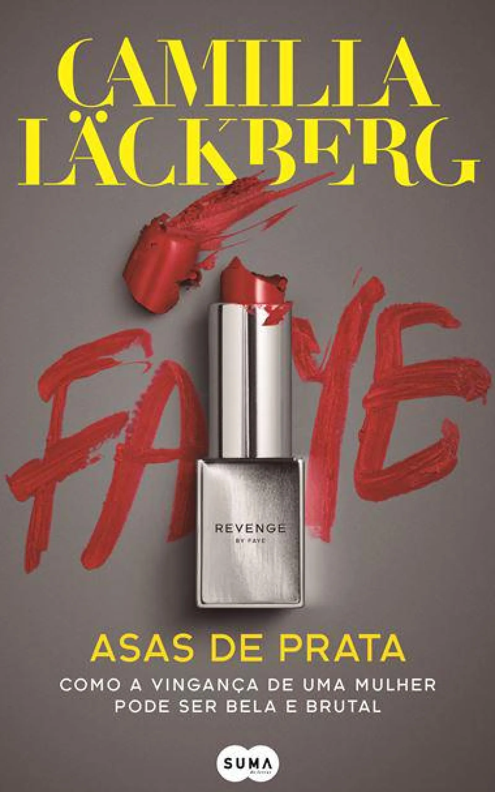 Suma De Letras Asas de Prata de Camilla Läckberg - Livro de Bolso^ Romance