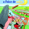 Edições Asa Astérix - A Foice de Ouro de René Goscinny e Albert Uderzo - Vol. 2^ Banda Desenhada E Novelas Gráficas
