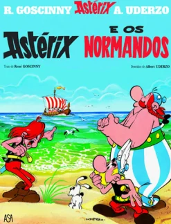 Asa Astérix e os Normandos de René Goscinny e Albert Uderzo^ Banda Desenhada E Novelas Gráficas