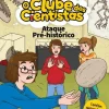 Booksmile Ataque Pré-Histórico de Maria Francisca Macedo - O Clube dos Cientistas N.º 13^ Coleções Juvenis
