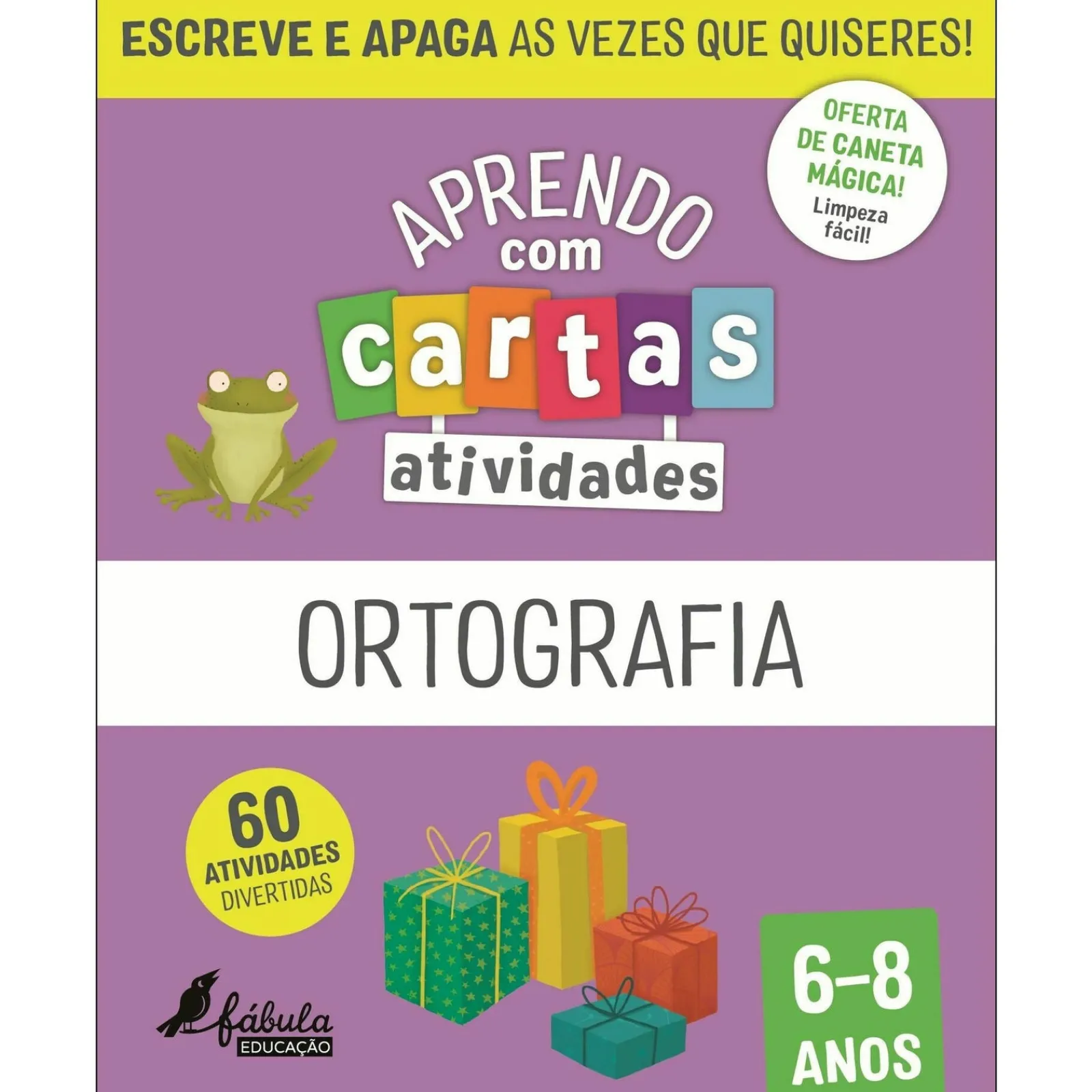 Fábula Educação Atividades - Ortografia 6-8 Anos^ 1º Ciclo