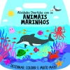 Joybooks Atividades Divertidas com os Animais Marinhos de Stephanie Evans^ Atividades