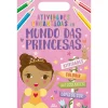 Booksmile Atividades Encantadas no Mundo das Princesas de Livro^ Atividades