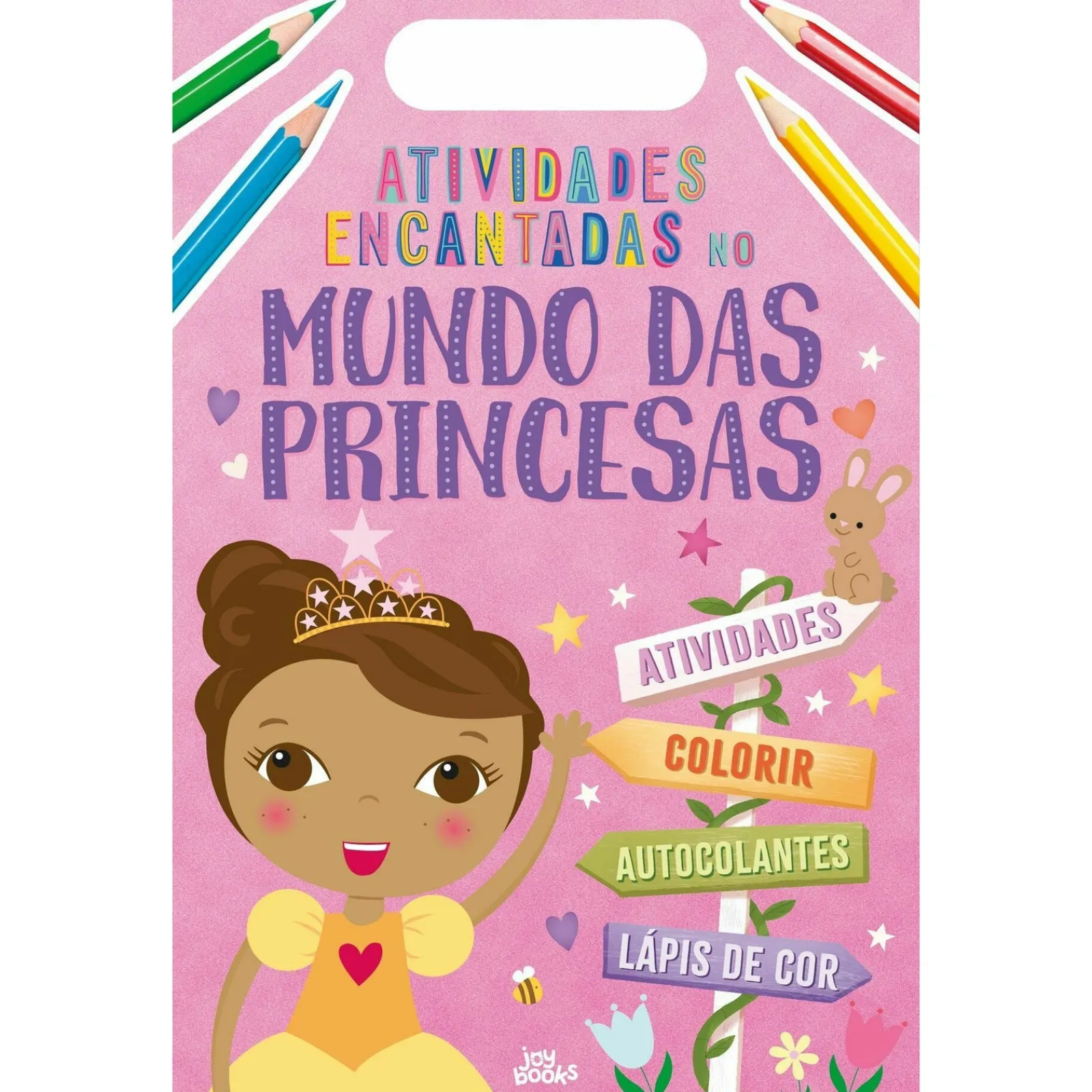 Booksmile Atividades Encantadas no Mundo das Princesas de Livro^ Atividades