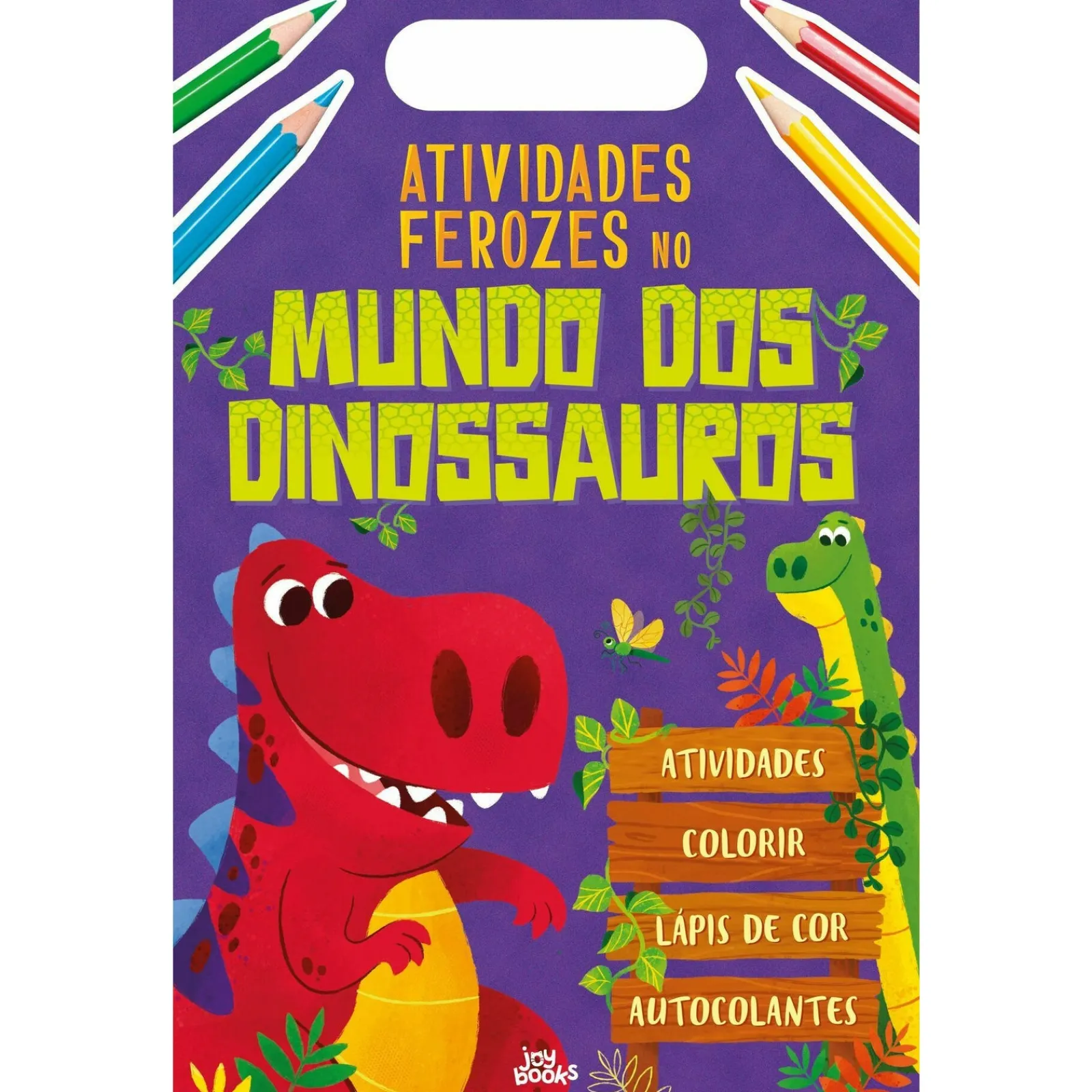 Booksmile Atividades Ferozes no Mundo dos Dinossauros^ Atividades