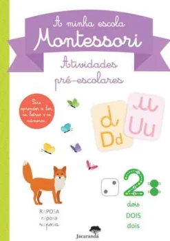 Jacaranda Atividades Pré-Escolares - A Minha Escola Montessori^ Atividades