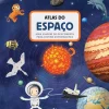 Texto Editores Atlas do Espaço de Jan Píšala e Jirí Dušek - Uma Viagem de Descoberta para Jovens Astronautas^ Conhecimento