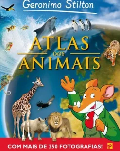 Presença Atlas dos Animais de Geronimo Stilton^ Conhecimento
